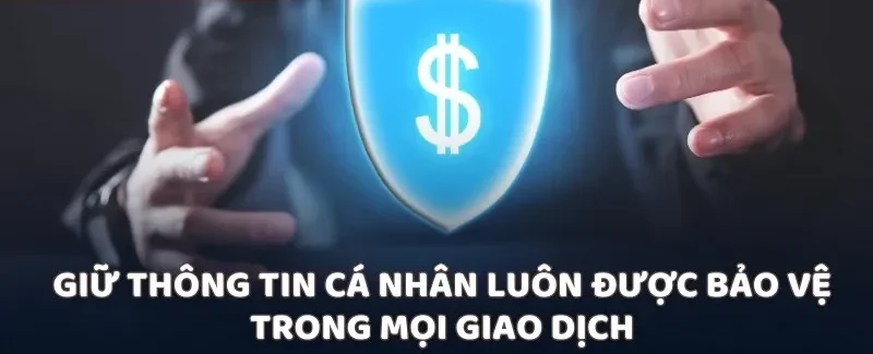 Tận hưởng trải nghiệm an toàn với chính sách bảo mật hàng đầu